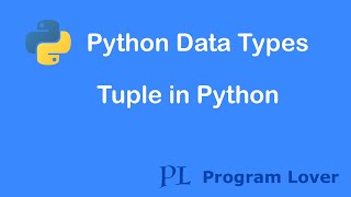 13. Tuple in Python, Create a new tuple using the tuple() constructor function, One item tuple