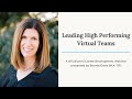 Leading High Performing Virtual Teams