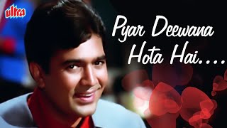 Pyar Deewana Hota Hai Song | Kishore Kumar | Rajesh Khanna Hindi Romantic Song | Kati Patang