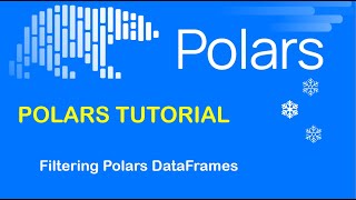 Polars Tutorial 3: Filtering Polars DataFrames