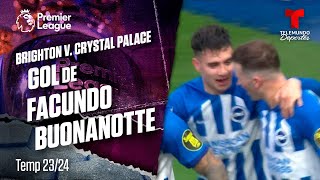 Goal Facundo Buonanotte - Brighton v. Crystal Palace 23-24 | Premier League | Telemundo Deportes
