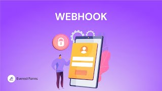 Webhook: Everest Forms for WordPress
