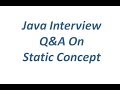 Java Interview Q&A on Static Concept