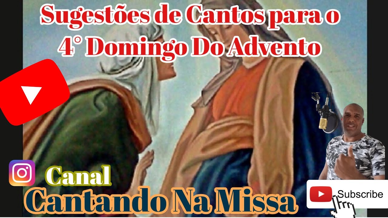 Músicas Para O Quarto Domingo Do Advento Ano A - Sugestões De Cantos ...