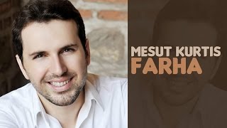 Mesut Kurtis - Farha (Audio) | مسعود كُرتِس - فرحة