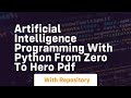 artificial intelligence programming with python from zero to hero pdf