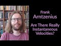 Frank Arntzenius - Are There Really Instantaneous Velocities?