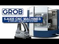 INCREDIBLE 5-Axis CNC Machines:  GROB Factory Tour!