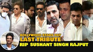Bollywood Stars Pay LAST TRIBUTE To Sushant Singh Rajput | Ajay Devgn, Akshay Kumar, Shah Rukh Khan