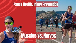 Psoas Health, Injury Prevention, & Muscles vs. Nerves | Strength Running Podcast