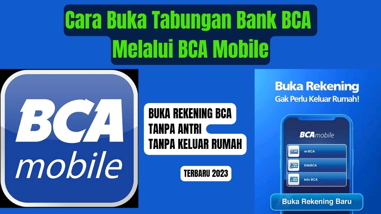 Cara Buka Rekening Bank BCA Secara Online Melalui BCA Mobile - YouTube