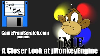 A Closer Look at the jMonkeyEngine