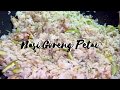 Nasi Goreng Petai | Resipi Fatin Sihan