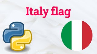 Flag of Italy Python/Turtle