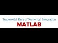 Trapezoidal Rule of Numerical Integration in MATLAB