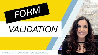 JavaScript Tutorial for Beginners Part 20: Form Validation