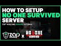 How to setup No One Survived Server | WORKING 2025