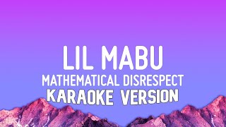 Lil Mabu - MATHEMATICAL DISRESPECT (Lyrics)