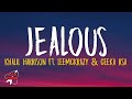 Khalil Harrison  -  Jealousy ft  Leemckrazy & Ceeka RS