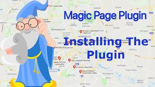 Magic Page Plugin Training Step By Step - Installing The Plugin