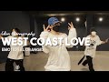 West Coast Love - Emotional Oranges / Ukun choreography / Urban Play Dance Academy