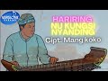 Karaoke - Hariring nu kungsi nyanding - kawih mang koko