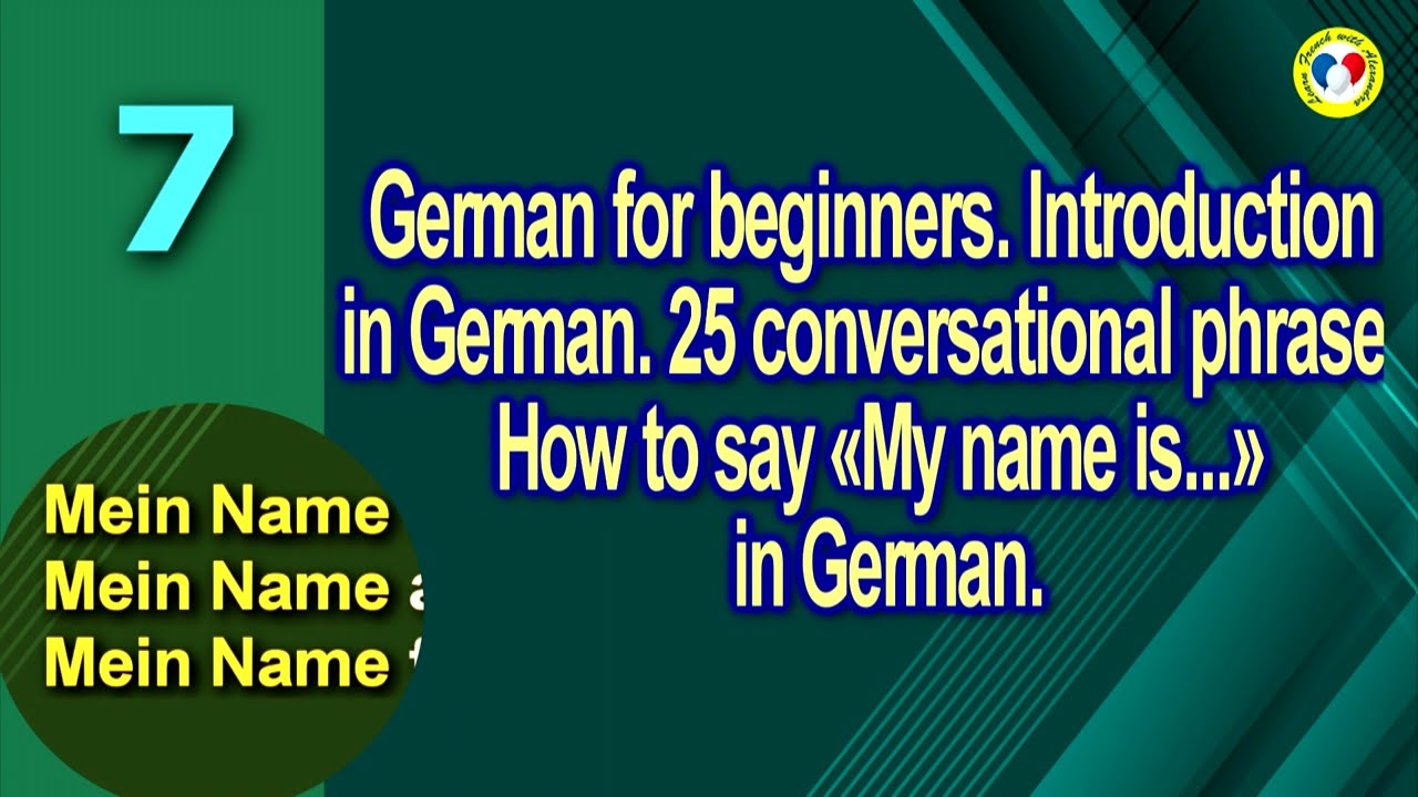 German For Beginners. Introduction. 25 Conversational Phrases. How To ...