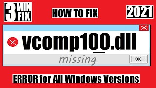VCOMP100.dll was not found ✅How to Fix VCOMP100 is Missing from computer Error💻Windows 10\7 32/64Bit