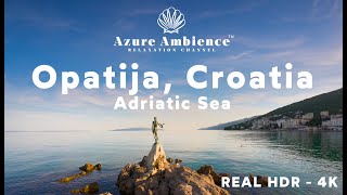 Azure Ambience Streets Walk | Exploring Opatija, Croatia: Coastal Elegance | 4K