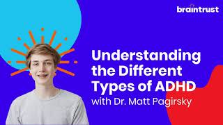 Understanding the Different Types of ADHD