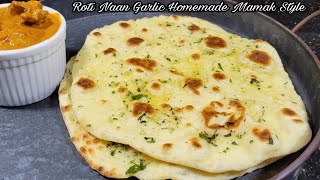 Roti Nan Garlic Buat Sendiri Dirumah Mamak Stail. Homemade Naan Garlic Bread Mamak Style