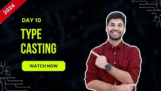 Hello Python Day 10 | Type Casting In Python