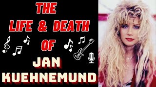 The Life & Death of Vixen's JAN KUEHNEMUND