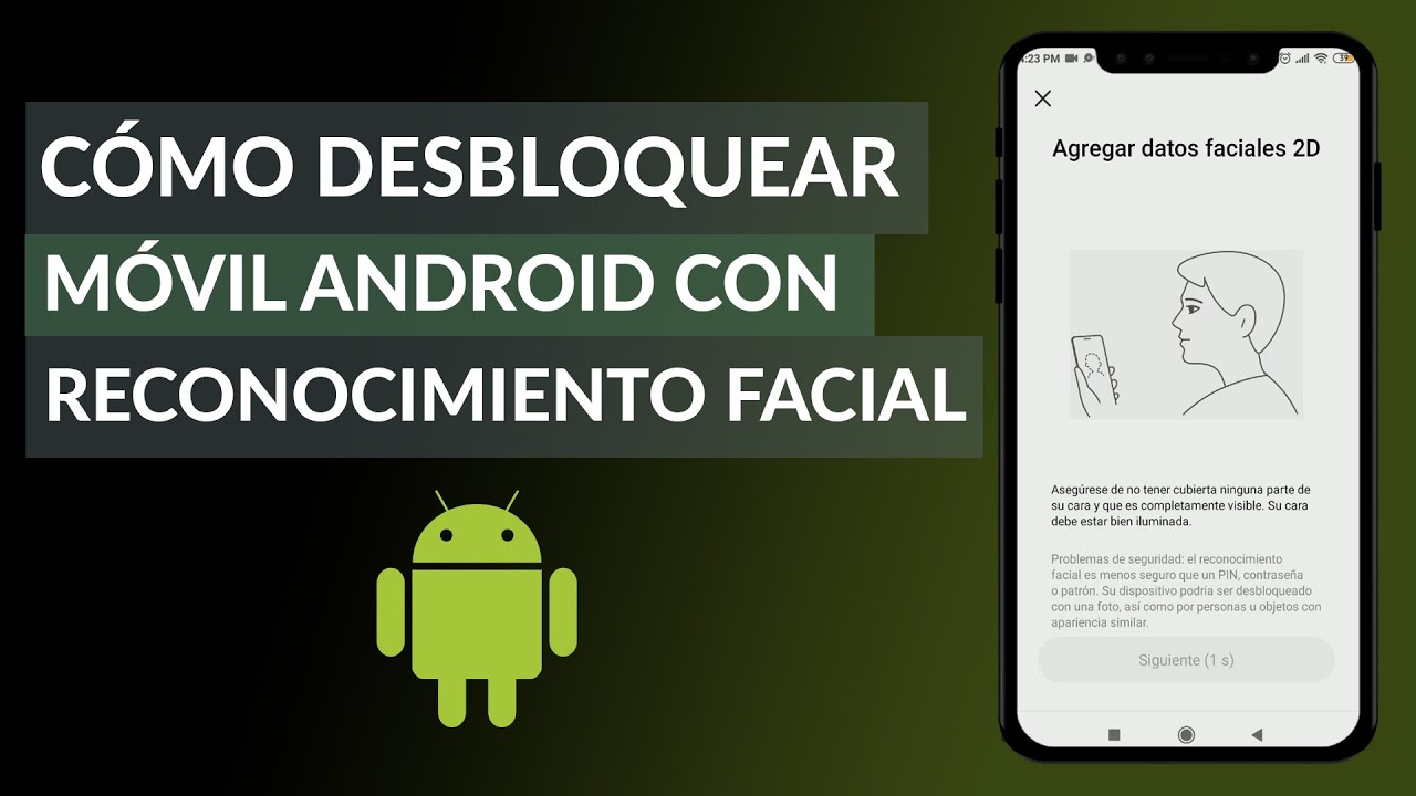 ¿Cómo Desbloquear Un Celular Android Con Reconocimiento Facial? - YouTube