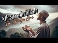 Alhamdulillah For All You Give | Soulful & Uplifting Islamic Nasheed | Vocals Only