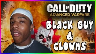Call of Duty Advanced Warfare - Black Guy & Clowns