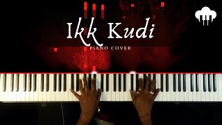 Ikk Kudi | Piano Cover | Shahid Mallya | Aakash Desai