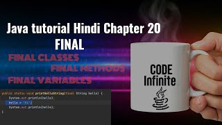 Java tutorial Hindi Chapter 20 - Final Keyword - Variables Methods and Classes