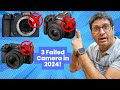 3 Failed CAMERA in 2024!