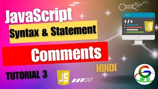 JavaScript Statements ,Syntax or Comments in hindi || Guri web developer || javaScript tutorial