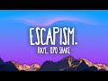RAYE - Escapism. feat. 070 Shake