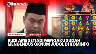 Budi Arie Setiadi Mengaku Sudah Mengendus Oknum Judol di Kominfo