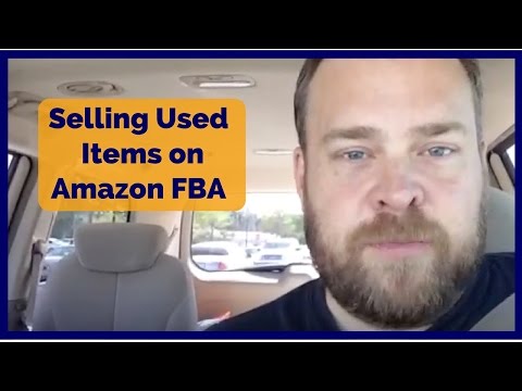 Selling Used Items on Amazon FBA Selling Used Items on Amazon FBA