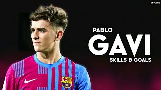 Pablo Gavi 2021/22 - The Future of Barcelona | Skills ,Tackles & Goals | HD