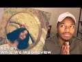 KEHLANI - While We Wait (Review) #SurfaceTown