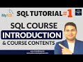 SQL Tutorial #1 - Introduction to SQL Course and Course Contents