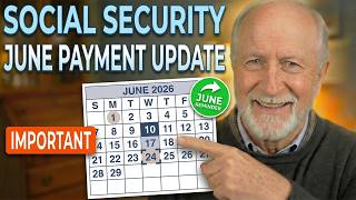 Social Security June 2026 Payment Schedule: Check Dates for SSI, SSDI, and Retirees