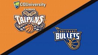 Brisbane Bullets vs. Cairns Taipans - Condensed Game