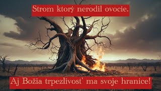 „Strom bez ovocia: Varovanie pred prázdnym životom“