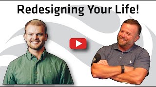 Redesigning Your Life | Richard Maddox